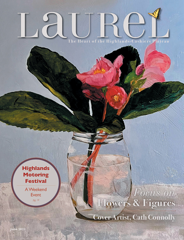 The Art League of Highlands-Cashiers will hold its June meeting on Monday, June 26, at The Bascom. The public is invited to attend the free social at 4:30 P.M. followed by our guest speaker, Cath Connolly Hudson, at 5:00 P.M. Cath is The Laurel’s cover artist this month, and information about her art may be found elsewhere in this issue. We hope you will be able to attend both the social and presentation. For those unfamiliar with the Art League of Highlands-Cashiers, we’re an organization of artists and art lovers, dating back to the 1970s that meets monthly from April through October. At those meetings there are informative presentations and the chance to mingle with others of like minds. The Art League also sponsors two fine art shows annually where member artists highlight their work. It also supports other area art organizations and was the first to provide after-school art events for area youth. Following Cath’s June presentation, the following events are planned for 2023. July 22-23 at the Sapphire Valley Community Center – Summer Colors Fine Art Show. July 31 at the Bascom – July meeting with guest speaker Mary Carpenter. August 28 at the Bascom – August meeting with guest speakers Jackie and Gill Leebrick. September 25 at the Bascom – September meeting with guest speaker John Cannon. October 21-22 at the Highlands Recreation Center – Fall Colors Fine Art Show. October 30 at the Bascom – October meeting and pizza party with members’ Show and Tell. All of these events are free and open to the public. We hope you will be able to join us. Visit artleaguehighlands-cashiers.com for more information about the Art League. by Zach Claxton, Art League of Highlands-Cashiers